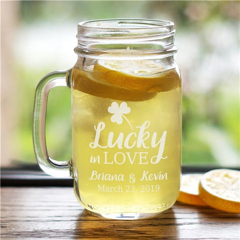 Lucky In Love Engraved Mason Jar