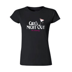 Girls Night Out Fitted T-Shirt- 5 colors