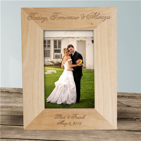 Today Tomorrow Always Custom Photo Frame