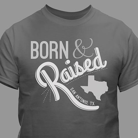 Born & Raised State Personalized T-Shirt