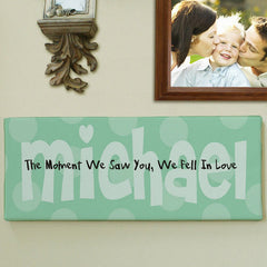 The Moment We Saw You... Wall Canvas (More Colors)