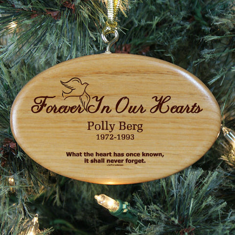 Forever In Our Hearts Wooden Ornament