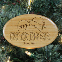 Heart My Brother Personalized Wood Ornament